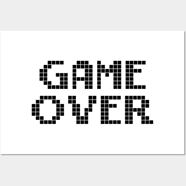 Game Over Wall Art by BAOM_OMBA